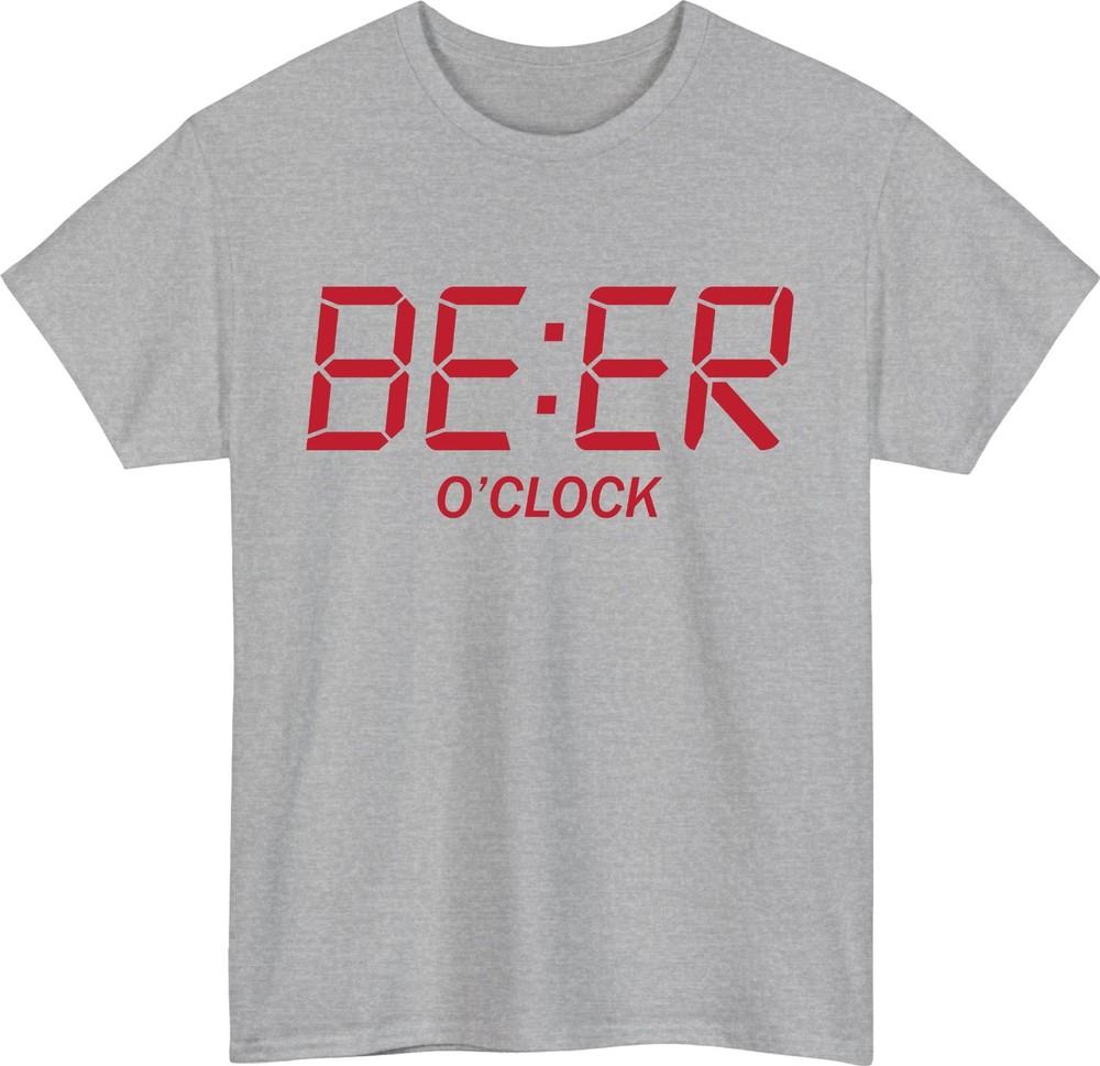 Funny beer o clock unisex tshirt digital clock drinking sarcastic meme tee