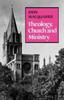 Книга Theology, Church and Ministry