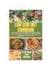 Книга The Ultimate Low Acid Diet Cookbook : Learn How To Cook Simple and Easy To Make Low-Acid Delicious Meals Without Triggering Acid Reflux, GERD, or LPR.