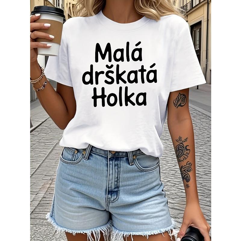 Чешская фраза Mala Drskata Holka Футболка с принтом букв Женская Весна - Лето Короткий рукав Круглый вырез Повседневная Футболка, Ежедневный Отдых