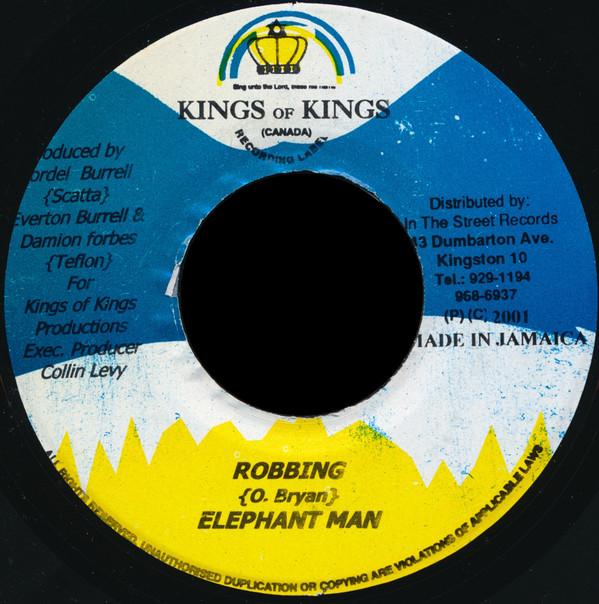 7-дюймовая пластинка ELEPHANT MAN - Robbing NONE Kings of Kings 2001 Ямайка Регги, Ска и Даб Б/У