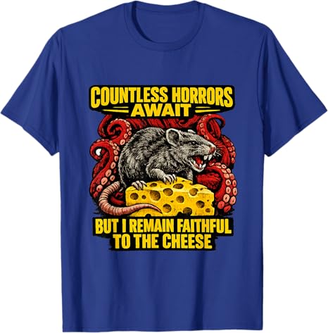 Countless Horrors Await Funny Weird Gen Z Meme Raunchy Rat Tshirt Y2k Aesthetic Clothes Novelty Gag Gift Personality Saying Tee