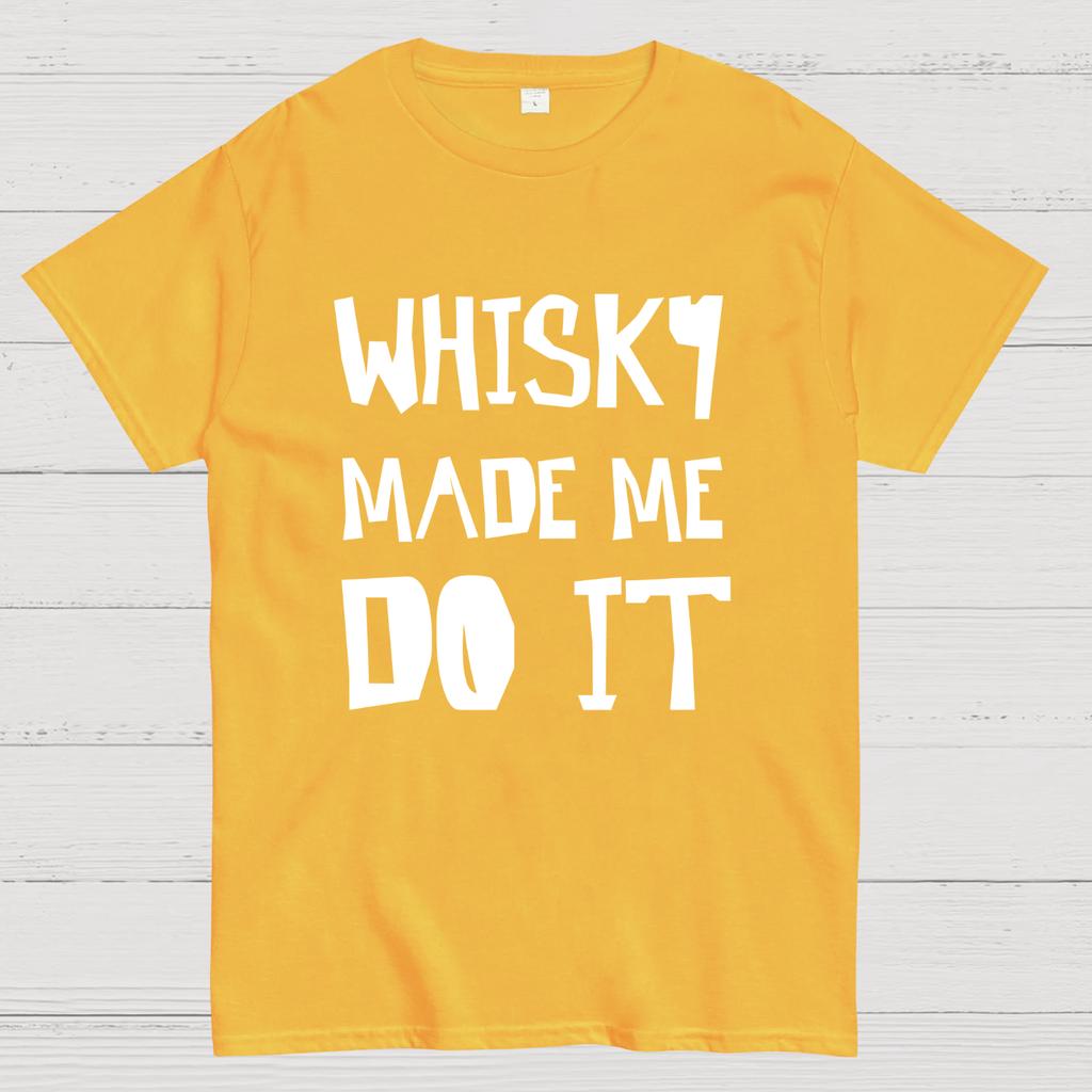 Whisky Made Me Do It Geeky T-Shirt
