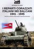 Книга I Reparti Corazzati Italiani Nei Balcani 1941 - 1945 : 7