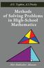 The Methods of Solving Problems In High-School Mathematics Book
