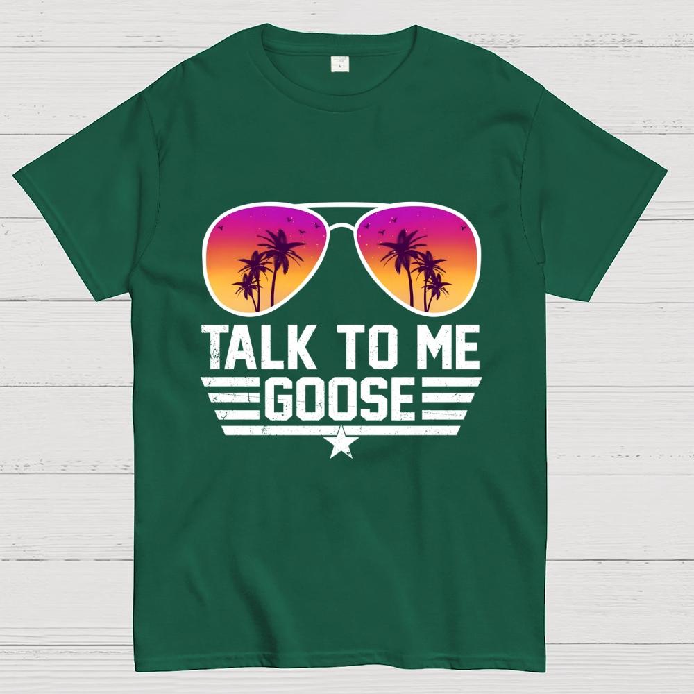 Vintage Talk To Me Goose Unisex 100% Cotton Summer Casual Cool Loose T-Shirt