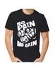 Футболка no paig no gain 2