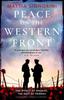 Книга Peace On the Western Front : The Emotional World War One Historical Novel Perfect for Remembrance Day
