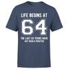 Life Begins At 64th Birthday Gift Unisexs TShirt Gift For Him