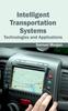 Книга Intelligent Transportation Systems: Technologies and Applications
