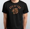 Eye of The Tiger Sarcastic Graphic Print T-SHIRT S M L XL XXL 3 4 XL Black White