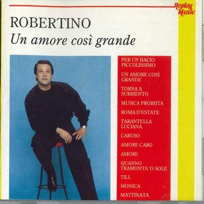 CD РОБЕРТИНО - Um Amore Cosi Grande RMCD4042 BUTTERFLY MUSIC Италия Поп Б/у