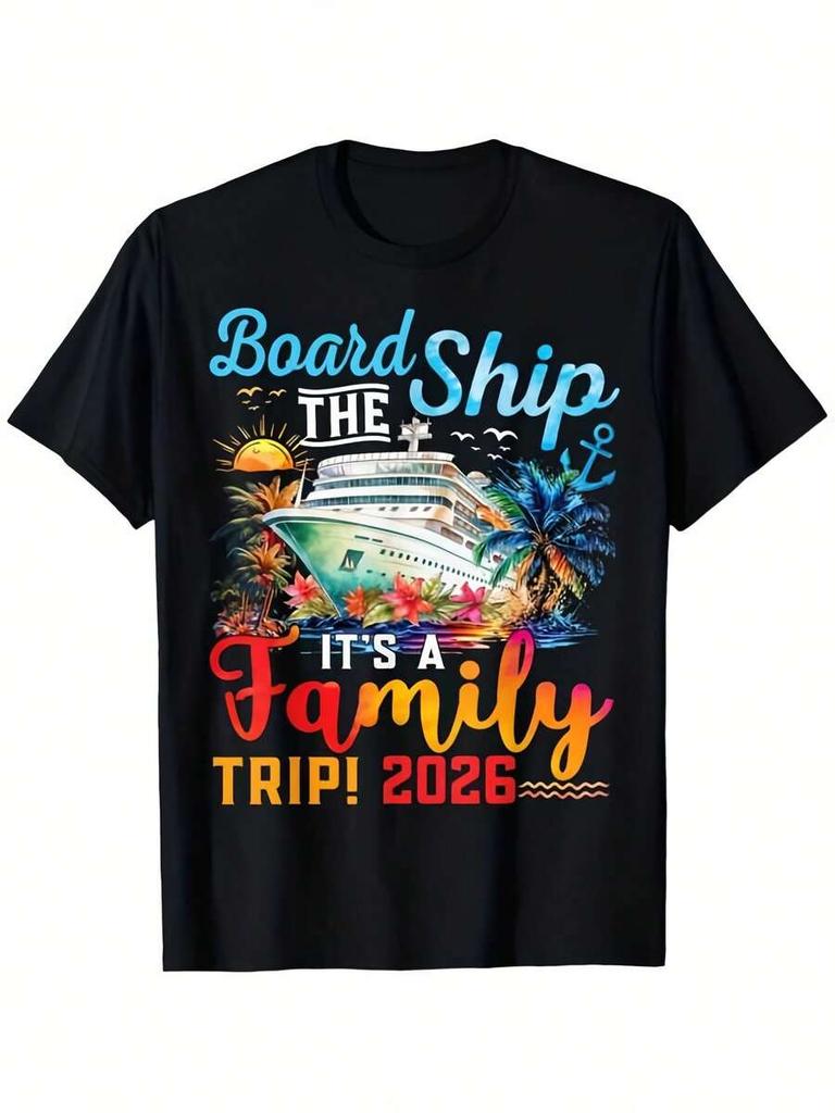 Family Cruise 2026 Matching TShirts Unisex Casual Round Neck Short Sleeve Tee With Board The Ship