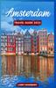 Книга Amsterdam Travel Guide 2023 : A Comprehensive Guide To Exploring The Venice of the North