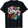 Bingo Night Bingo Player Lottery Winner Gambling Bingo Unisex T-Shirt