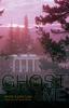 The The Ghost and Me Book