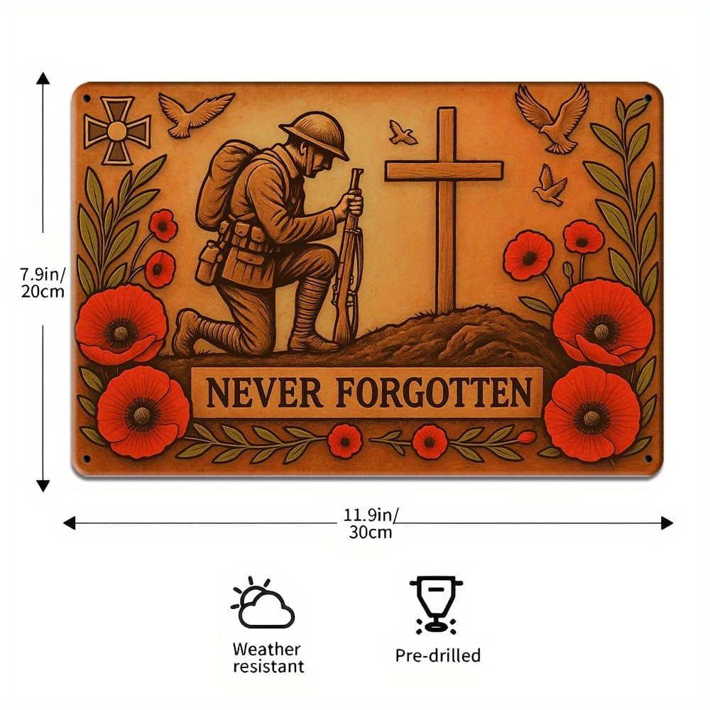 "Never Forgotten" Iron Plaque - 30x20cm Memorial Sign for Historical Remembrance
