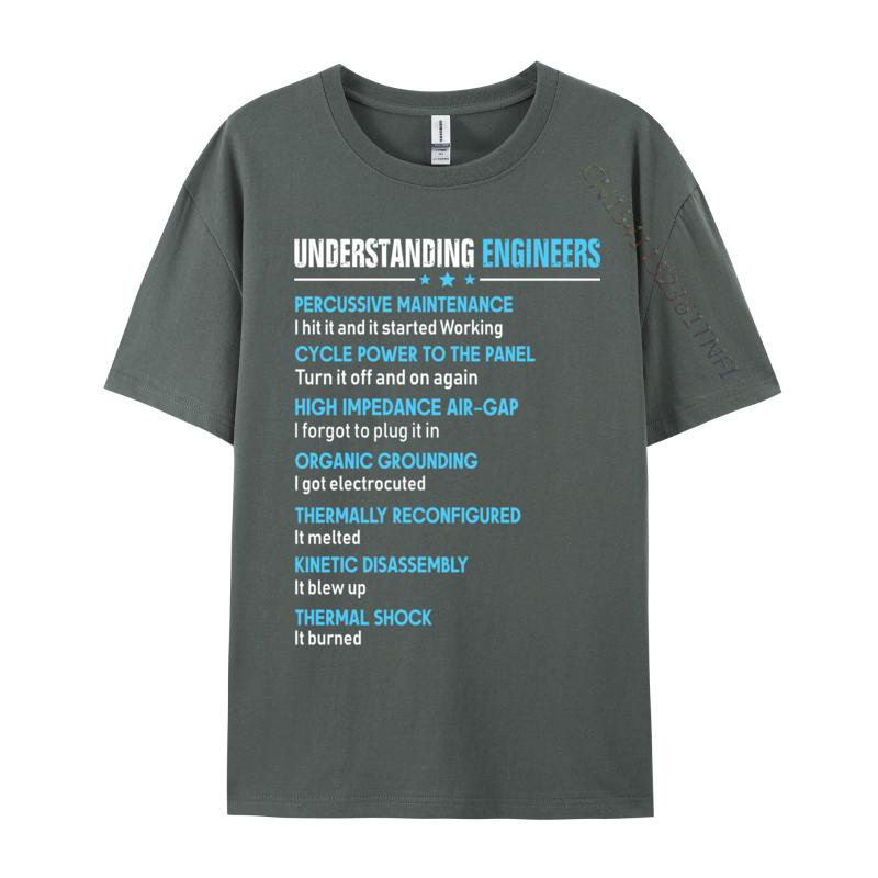 Mechanical Sarcastic Engineering Understanding Engineers Cotton Unisexs Funny T Shirt Casual Tops Tees Hot Sale Design TeeShirt