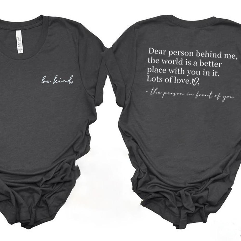 Футболка Be Kina Dear Person Behind Me, рубашка для психического здоровья, эстетическая мотивационная футболка, футболка унисекс, топы с короткими рукавами