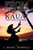 Книга From Coolidge To Kauai : (And Stops In Between)