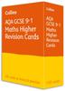 The AQA GCSE 9-1 Maths Higher Revision Cards : Ideal for the 2025 and 2026 Exams Book