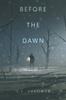 Книга Before the Dawn