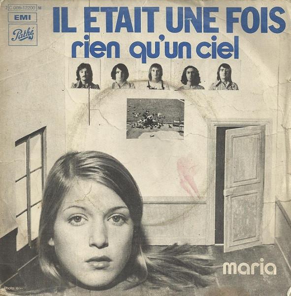 7-дюймовая пластинка IL TAIT UNE FOIS Rien Quun ciel 2C00612200 Path 1972 Франция Рок Б/у