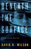 Книга Beneath The Surface 2 A Sam Lawson Mystery by David K Wilson - Paperback