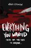 The Everything You Wanted Book