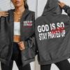 God Is So Good Stay Prayed Up Print Women Zipper Hoody Autumn Loose Clothes Casual Fleece Hoodies Tracksuit
