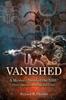 Книга Vanished : A Mystery Novel of the NSIU (Navy Special Investigation Unit)