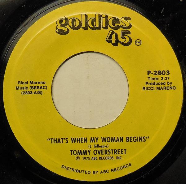 7inch Record TOMMY OVERSTREET - That's When My Woman Begins P2803 Goldies 45 US Folk Used
