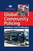 Книга Global Community Policing : Problems and Challenges