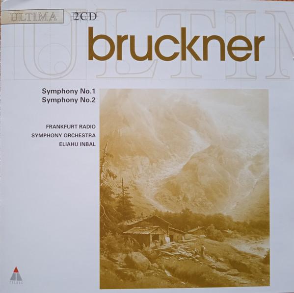 CD FRANKFURT RADIO SO; INBAL - Bruckner: Symphonies 1 & 2 0927413992 Teldec 2001 Germany Classical Used