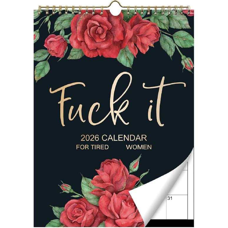 2026 Calendar for Tired Women | Fuck It Wall Calendar 2026,Spiral Binding Hanging Calendar for Home Office 11" x 8.5" | Gag Gift for Tired