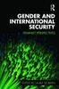 Книга Gender and International Security : Feminist Perspectives