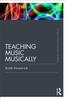 Книга Teaching Music Musically (Classic Edition)