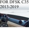 ДЛЯ DFSK C35 2013- Коврик на панель автомобиля Dash Mat Dashmat Покрытие на панель приборов Солнцезащитный коврик на панель Аксессуары