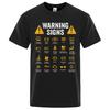2025 New Driving Warning Signs 101 Auto Mechanic Gift Driver Funny Print T-shirt Fashion Casual 100% Large Size Cotton Men's Top