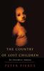 The The Country of Lost Children : An Australian Anxiety Book