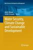 Книга Water Security, Climate Change and Sustainable Development
