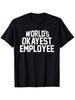 World's Okayest Employee Funny Gift T-shirt