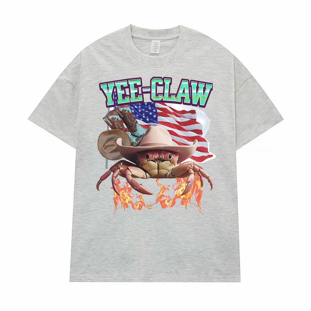 Yee-Claw Sarcastic Unisex Cowboy Crab Meme Tee Shirt Men Women Clothing Fashion Vintage Oversized T-Shirt Short Sleeves T Shirts
