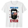 Best Dad Ever Unisexs TShirt Patriotic Fatherhood Fathers Day Gift For Him
