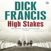 High Stakes by Dick Francis Paperback Book 9781405916738