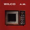CD WILCO - A.M. 9458572 Reprise Records 1995 США Рок Б/У