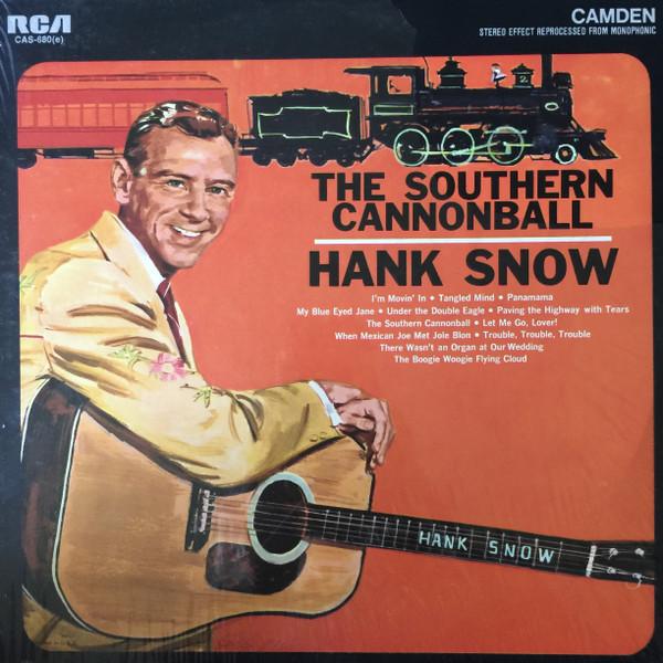 Виниловая пластинка ХЭНК СНОУ The Southern Cannonball CAS680 RCA Camden США Мировая музыка Б/у