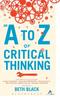 Книга An A To Z of Critical Thinking