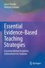 Книга Essential Evidence-Based Teaching Strategies : Ensuring Optimal Academic Achievement for Students