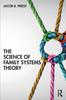 Книга The Science of Family Systems Theory
